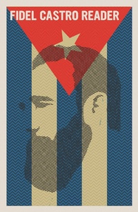 Enlarge image Cover: Fidel Castro Reader - Seven Stories Press