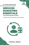 Cover: Services Marketing Essentials You Always Wanted to Know - Vibrant Publishers