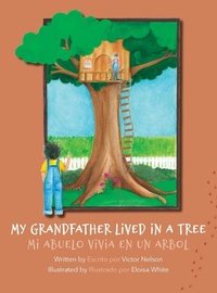 Enlarge image Cover: My Grandfather Lived in a Tree - Gatekeeper Press