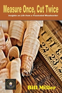Enlarge image Cover: Measure Once, Cut Twice - BEYOND PUBLISHING