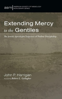 Enlarge image Cover: Extending Mercy to the Gentiles - Pickwick Publications