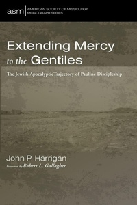 Enlarge image Cover: Extending Mercy to the Gentiles - Pickwick Publications