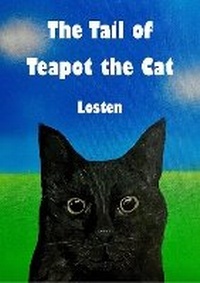 Abbildung von: The Tail of Teapot the Cat - Planet Losten Books