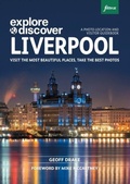 Cover: Explore & Discover Liverpool - FotoVue Limited