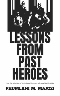 Abbildung von: Lessons from Past Heroes - Tracey McDonald Publishers