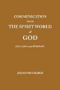 Cover: Communication With the Spirit World of God, Its Laws and Purpose - BookVAULT Publishing