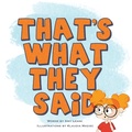 Cover: That's What They Said - Red T Kids