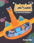Cover: Astrobot Clanknaut - Inspired Ink LLC