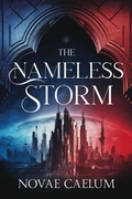 Cover: The Nameless Storm (The Stars and Green Magics, #5) - Robot Dinosaur Press