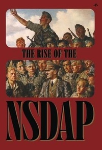 Abbildung von: The Rise of the NSDAP - Antelope Hill Publishing