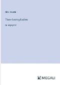 Cover: Three Loving Ladies - Megali Verlag