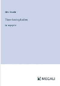 Enlarge image Cover: Three Loving Ladies - Megali Verlag