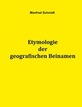 Cover: Etymologie der geografischen Beinamen - Books on Demand