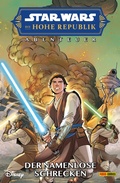 Cover: Star Wars: Die Hohe Republik - Abenteuer - Band 6: Der namenlose Schrecken - PANINI
