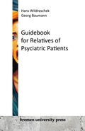 Cover: Guidebook for Relatives of Psyciatric Patients - Bremen University Press