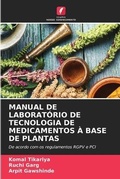 Cover: Manual de Laboratorio de Tecnologia de Medicamentos A Base de Plantas - Edicoes Nosso Conhecimento