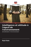 Cover: Intelligence et attitude a l'egard de l'environnement - Editions Notre Savoir