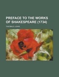 Cover: Preface to the Works of Shakespeare (1734) - Rarebooksclub.com