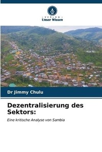 Abbildung von: Dezentralisierung des Sektors - Verlag Unser Wissen