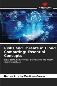 Abbildung von: Risks and Threats in Cloud Computing - Our Knowledge Publishing