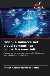Abbildung von: Rischi e minacce nel cloud computing - Edizioni Sapienza