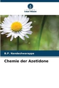 Cover: Chemie der Azetidone - Verlag Unser Wissen