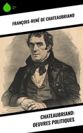 Cover: Chateaubriand: Oeuvres politiques - Sharp Ink