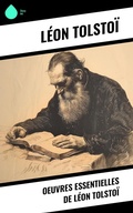 Cover: Oeuvres essentielles de L&eacute;on Tolsto&iuml; - Sharp Ink