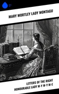 Cover: Letters of the Right Honourable Lady M-y W-y M-e - Sharp Ink