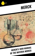 Cover: Merck's 1899 Manual of the Materia Medica - Sharp Ink