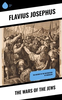 Enlarge image Cover: The Wars of the Jews - Sharp Ink