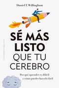 Cover: S&eacute; m&aacute;s listo que tu cerebro - EDICIONES OBELISCO