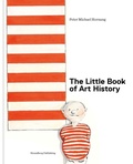 Cover: The Little Book of Art History - Strandberg Publishing