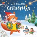 Cover: All I Need For Christmas - Yoyo Books