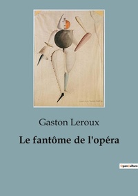 Abbildung von: Le fantôme de l'opéra - Culturea