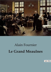 Abbildung von: Le Grand Meaulnes - Culturea