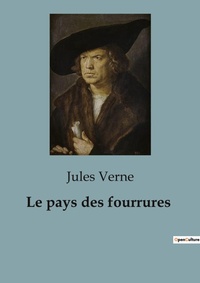 Abbildung von: Le pays des fourrures - Culturea