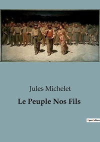 Abbildung von: Le Peuple Nos Fils - Culturea