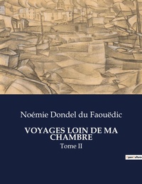 Abbildung von: Voyages Loin de Ma Chambre - Culturea