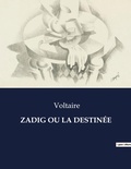 Cover: Zadig Ou La Destinee - Culturea