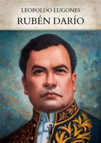 Abbildung von: Rubén Darío - Edizioni Aurora Boreale