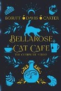 Cover: Bellarose Cat Cafe The Complete Series - L.A. Boruff