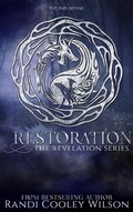 Cover: Restoration (The Revelation Series, #5) - Randi Cooley Wilson