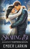 Cover: Skating By - Ember Larkin