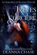 Cover: R&ecirc;ves de sorci&egrave;re (Les Sorci&egrave;res de Keating Hollow, #4) - Bayou Moon Press, LLC