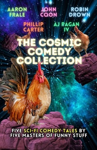 Enlarge image Cover: The Cosmic Comedy Collection - Halfplanet Press