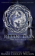 Cover: Revolution (The Revelation Series, #4) - Randi Cooley Wilson
