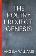 Cover: The Poetry Project - Angela Williams