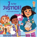 Cover: J Is for Justice! - Phoenix International Publications, Inc.