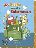 Cover: Ich packe meinen Schulranzen - Pattloch Geschenkbuch